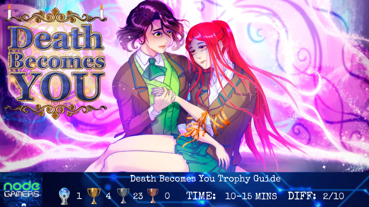 Death Becomes You Trophy Guide – NODE Gamers